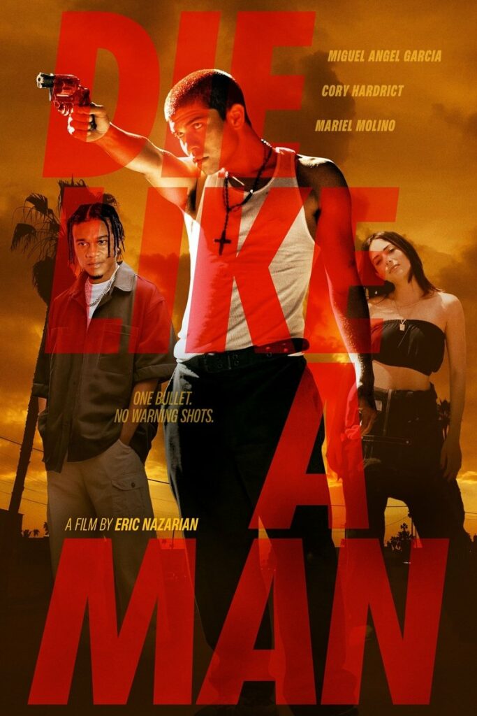 Умри как мужчина (2025)